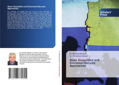 Asian Geopolitics and Economic-Security Approaches