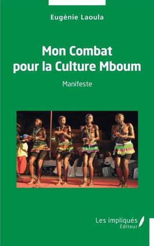 Mon Combat pour la Culture Mboum