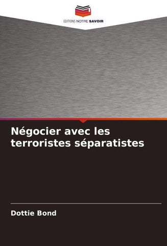 Négocier avec les terroristes séparatistes