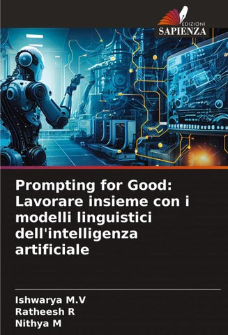 Prompting for Good: Lavorare insieme con i modelli linguistici dell'intelligenza artificiale