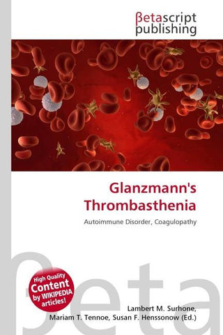 Glanzmann's Thrombasthenia