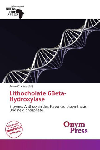 Lithocholate 6Beta-Hydroxylase