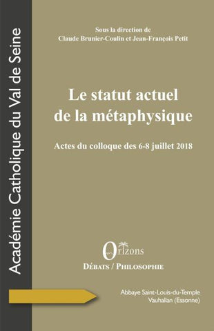 Le statut actuel de la métaphysique