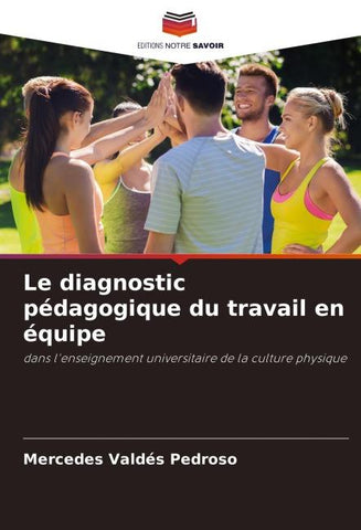 Le diagnostic pédagogique du travail en équipe