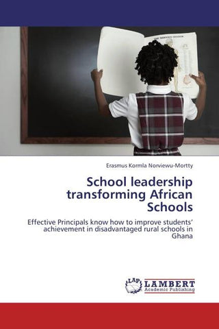 School leadership transforming African Schools
