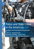 Police and State Crime in the Americas