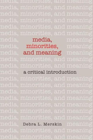 Media, Minorities, and Meaning