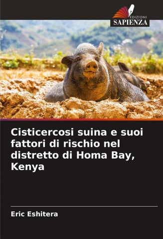 Cisticercosi suina e suoi fattori di rischio nel distretto di Homa Bay, Kenya