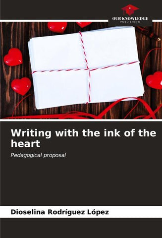 Writing with the ink of the heart