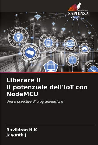 Liberare il Il potenziale dell'IoT con NodeMCU
