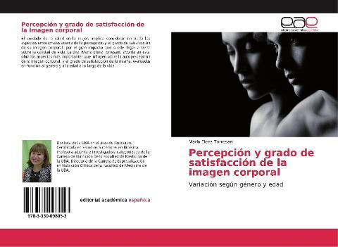 Percepción y grado de satisfacción de la imagen corporal