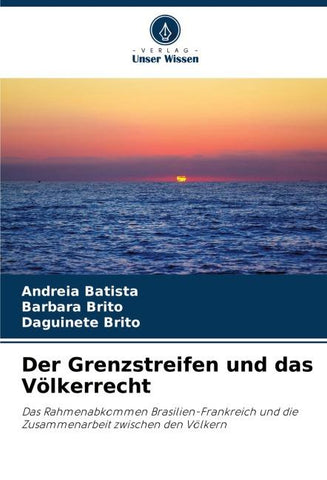 Der Grenzstreifen und das Völkerrecht