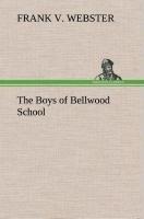The Boys of Bellwood School