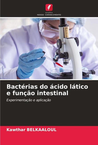Bactérias do ácido lático e função intestinal