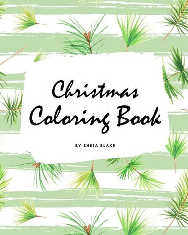Christmas Coloring Book for Children (8x10 Coloring Book / Activity Book)