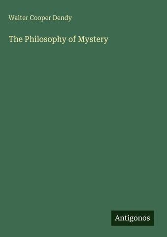 The Philosophy of Mystery
