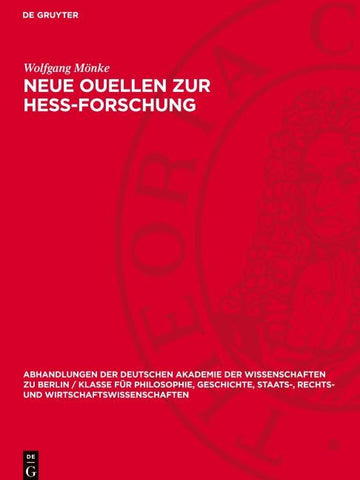 Neue Ouellen zur Hess-Forschung