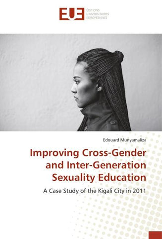 Improving Cross-Gender and Inter-Generation Sexuality Education