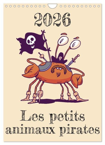 Les petits animaux pirates (Calendrier mural 2026 DIN A4 horizontal), CALVENDO calendrier mensuel