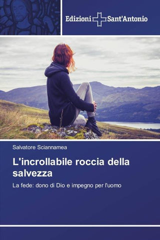 L'incrollabile roccia della salvezza