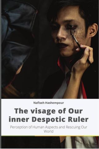 The visage of Our inner Despotic Ruler