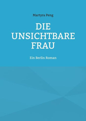 Die unsichtbare Frau