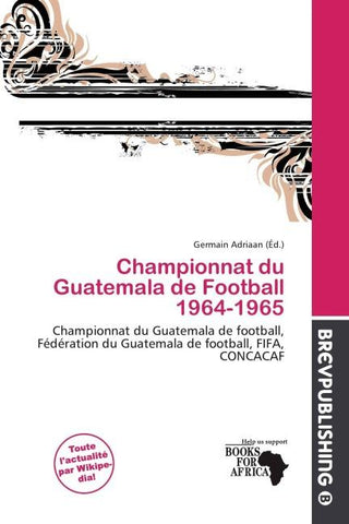 Championnat du Guatemala de Football 1964-1965
