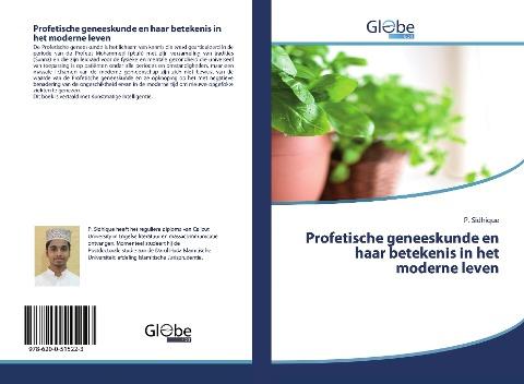 Profetische geneeskunde en haar betekenis in het moderne leven
