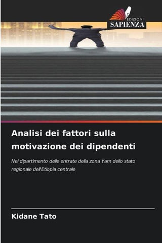 Analisi dei fattori sulla motivazione dei dipendenti