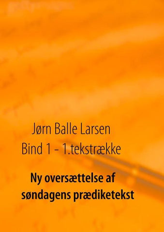 Ny oversættelse af søndagens prædiketekst