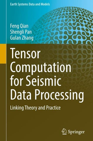 Tensor Computation for Seismic Data Processing