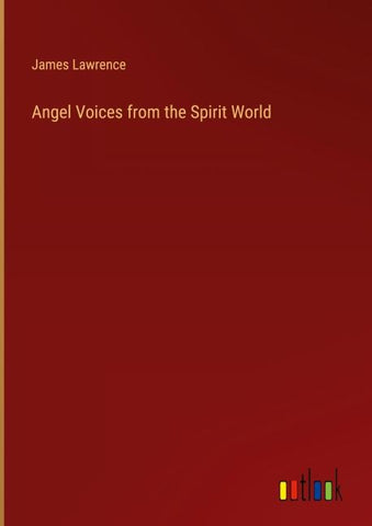 Angel Voices from the Spirit World