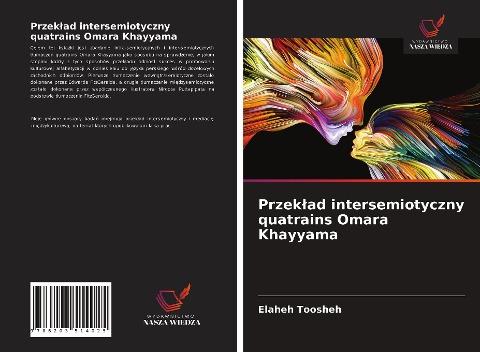 Przek¿ad intersemiotyczny quatrains Omara Khayyama