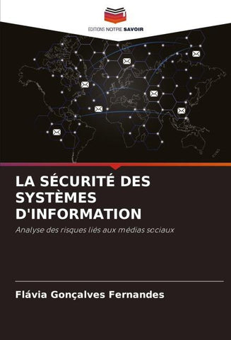LA SÉCURITÉ DES SYSTÈMES D'INFORMATION