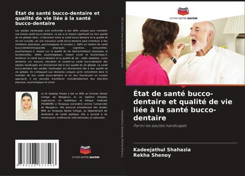 État de santé bucco-dentaire et qualité de vie liée à la santé bucco-dentaire