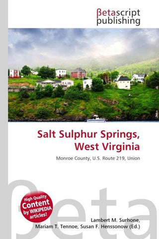 Salt Sulphur Springs, West Virginia