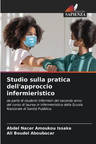 Studio sulla pratica dell'approccio infermieristico
