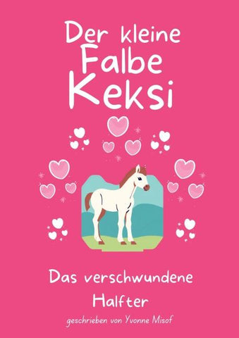 Der kleine Falbe Keksi