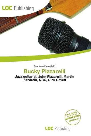 Bucky Pizzarelli