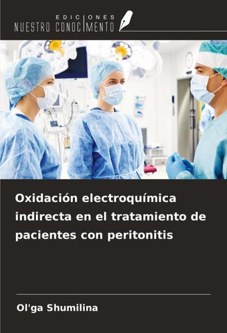 Oxidación electroquímica indirecta en el tratamiento de pacientes con peritonitis