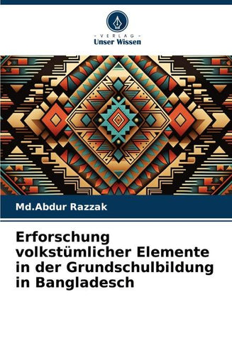 Erforschung volkstümlicher Elemente in der Grundschulbildung in Bangladesch