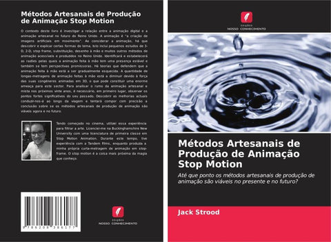 Métodos Artesanais de Produção de Animação Stop Motion