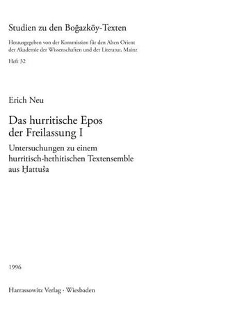 Das hurritische Epos der Freilassung I