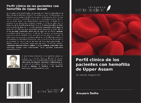 Perfil clínico de los pacientes con hemofilia de Upper Assam
