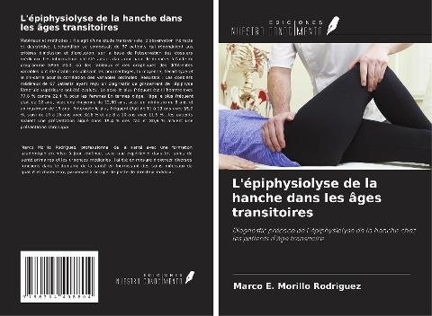 L'épiphysiolyse de la hanche dans les âges transitoires