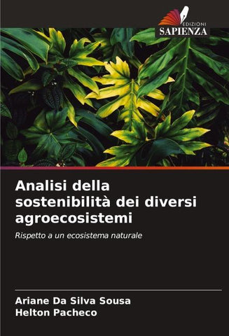 Analisi della sostenibilità dei diversi agroecosistemi