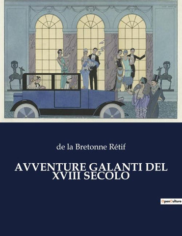 AVVENTURE GALANTI DEL XVIII SECOLO