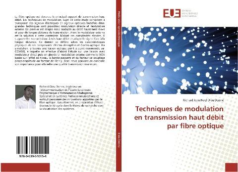Techniques de modulation en transmission haut débit par fibre optique