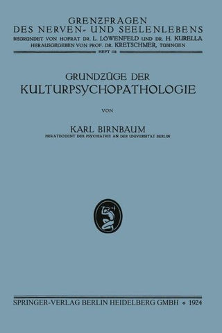 Grundzüge der Kulturpsychopathologie
