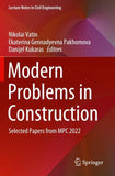 Modern Problems in Construction